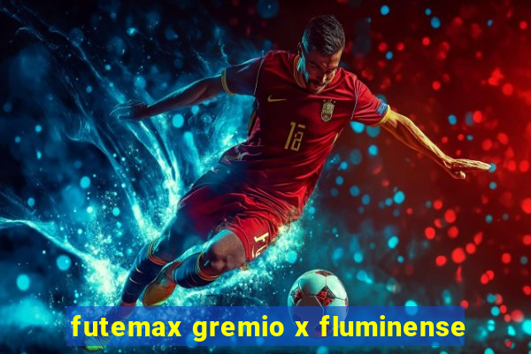 futemax gremio x fluminense